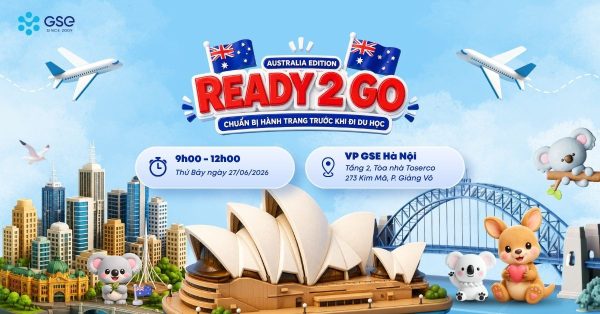 READY 2 GO: AUS EDITION 2026 – Hành trang toàn diện cho du học sinh Úc trước ngày lên đường