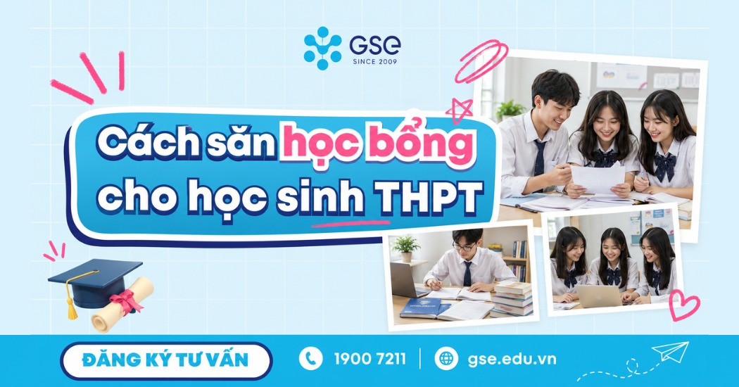 Cách săn học bổng cho học sinh THPT để du học từ sớm