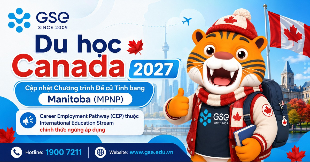 Du học Canada 2027: Manitoba thay đổi lộ trình định cư, cơ hội nào cho sinh viên quốc tế?