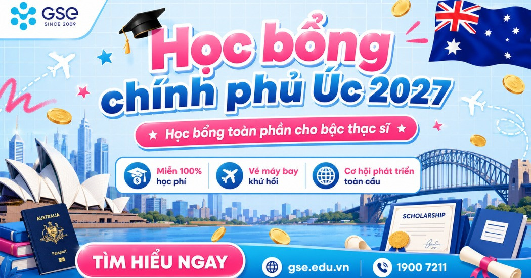 Học bổng chính phủ Úc 2027: Điều kiện, GPA, IELTS
