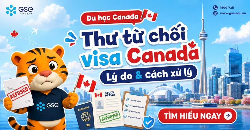Thư từ chối visa Canada du học là gì? Lý do và cách xử lý
